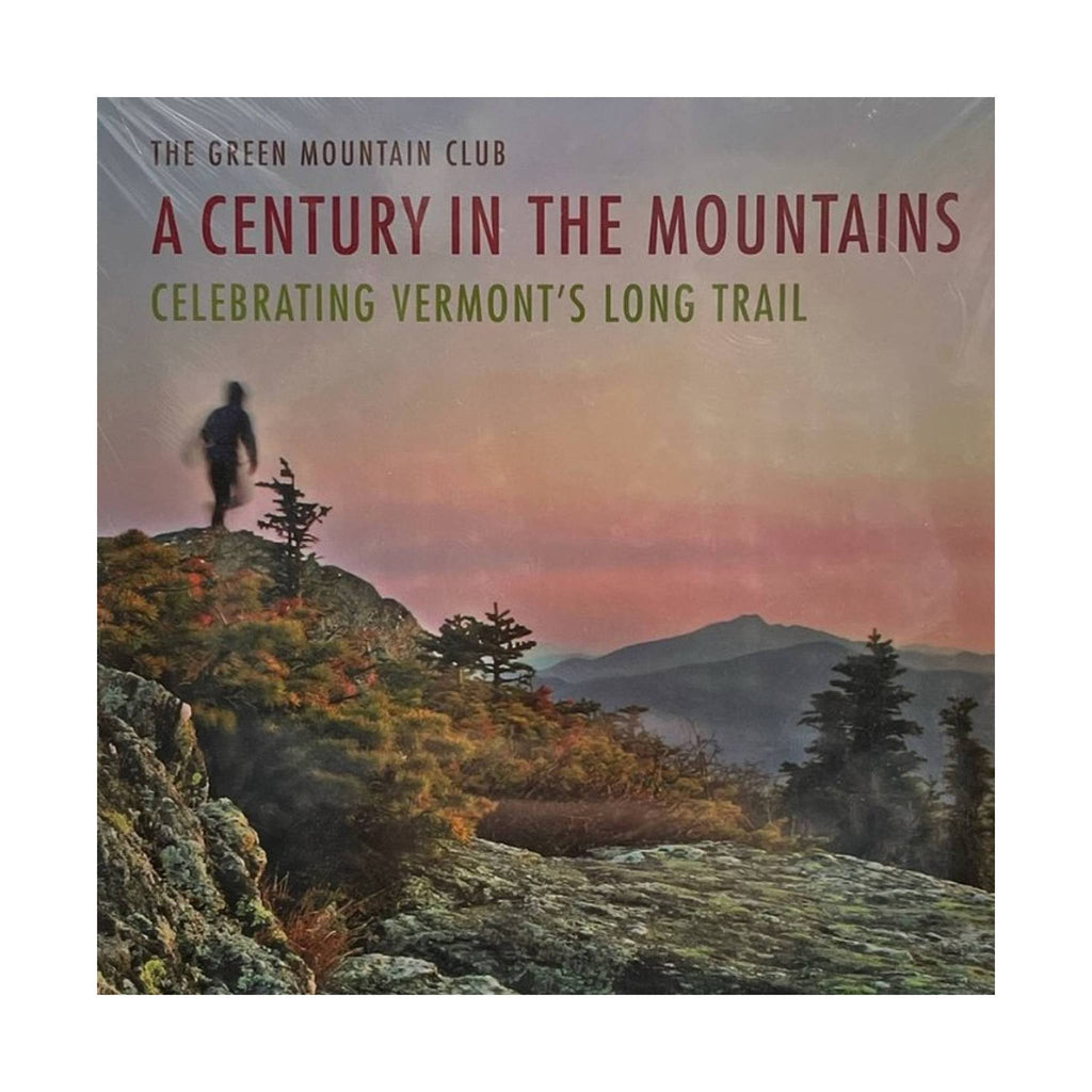 Green Mountain Club - A Century in the Mountains Book - Lenny's Shoe & Apparel